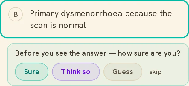 Before the answer is shown, rate how sure you are
